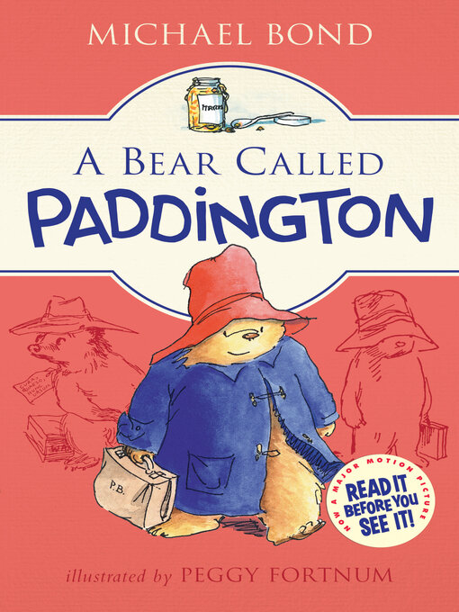 Title details for A Bear Called Paddington by Michael Bond - Wait list